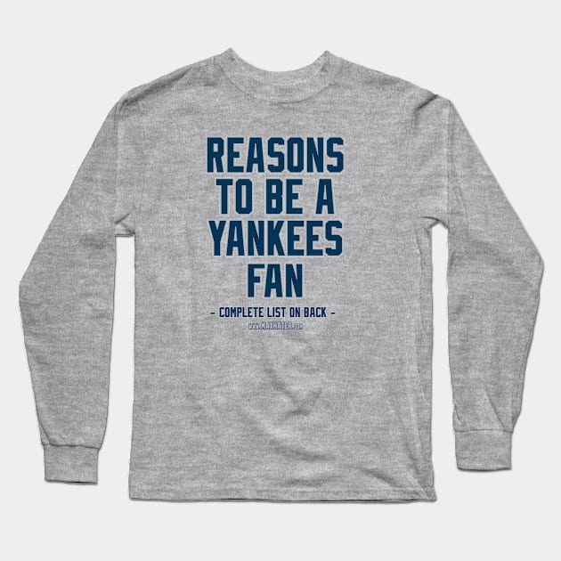 No Reasons To Be a Yankees Fan, Yankees Suck, Funny Tshirt Long Sleeve T-Shirt by MaxHater